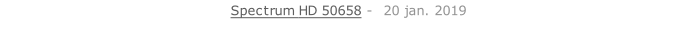 Spectrum HD 50658 -  20 jan. 2019   26 sept. 2018
