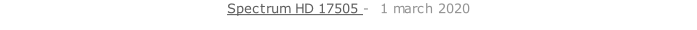 Spectrum HD 17505 -  1 march 2020   26 sept. 2018