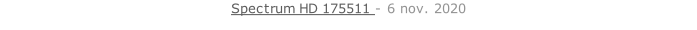 Spectrum HD 175511 - 6 nov. 2020   26 sept. 2018