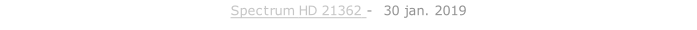 Spectrum HD 21362 -  30 jan. 2019   26 sept. 2018