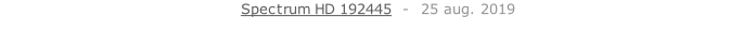 Spectrum HD 192445  -  25 aug. 2019   26 sept. 2018