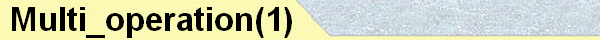  Multi_operation(1) 