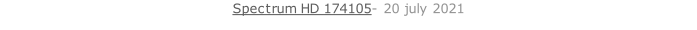 Spectrum HD 174105- 20 july 2021   26 sept. 2018