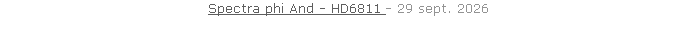 Spectra phi And - HD6811 - 29 sept. 2026