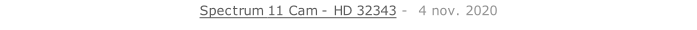 Spectrum 11 Cam - HD 32343 -  4 nov. 2020   26 sept. 2018
